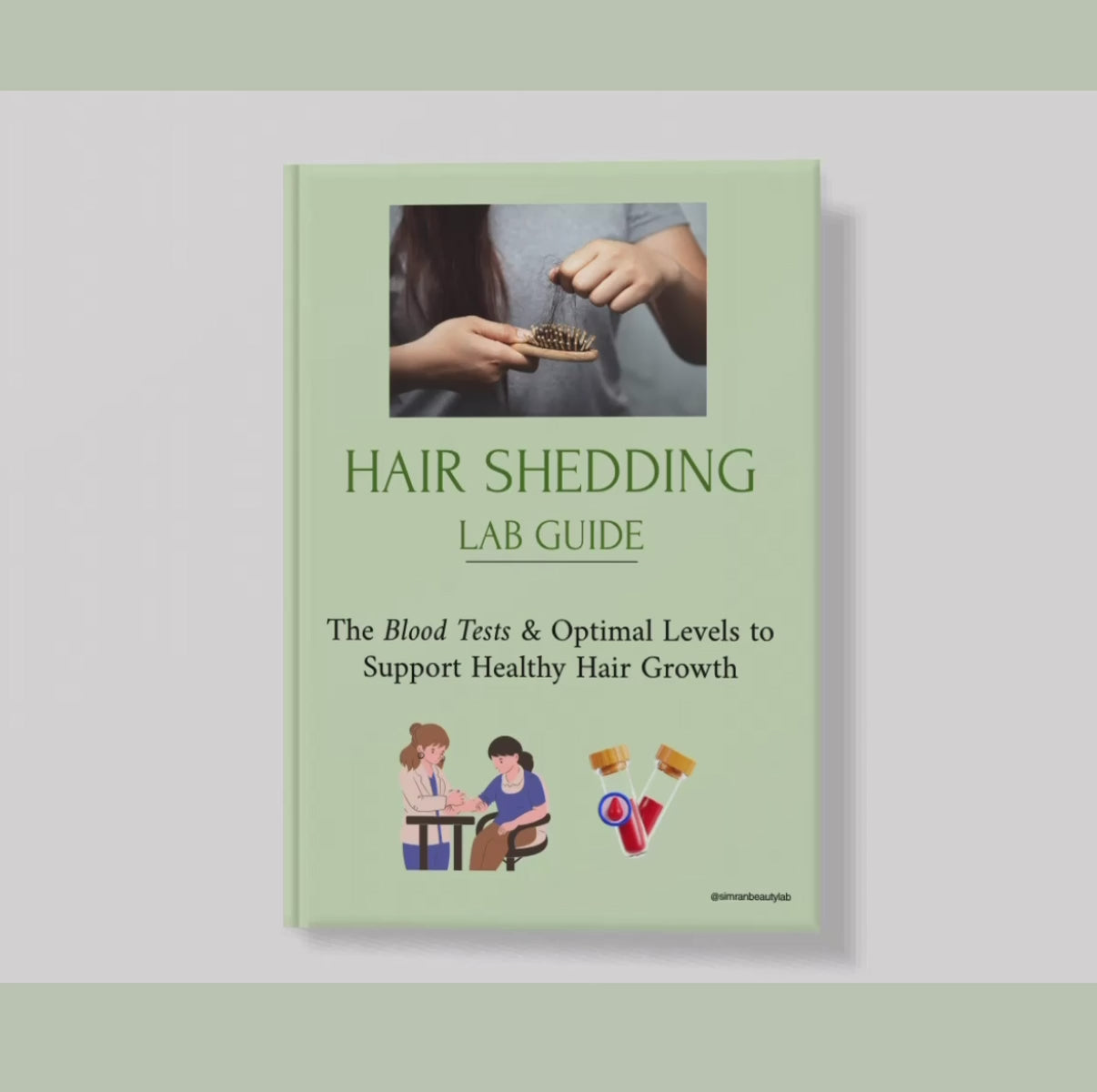 Hair Shedding Lab Guide | Digital PDF | Blood Tests & Optimal Levels for Hair Growth